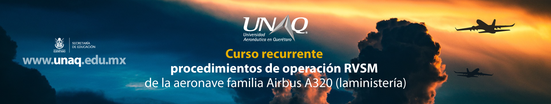 11 Curso Recurrente Procedimientos de Operación RVSM de la Aeronave Familia ARBUS A320 (Laministeria)